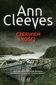 Czerwie koci, Ann Cleeves