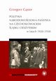 Polityka narodowociowa pastwa na czechosowackim lsku Cieszyskim w latach 1920-1938, Grzegorz Gsior