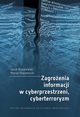Zagroenia informacji w cyberprzestrzeni, cyberterroryzm, Jakub Kowalewski, Marian Kowalewski