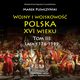 Wojny i wojskowo Polska XVI wieku tom III lata 1576-1599, Marek Plewczyski