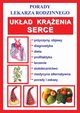 Ukad krenia. Serce, Praca zbiorowa