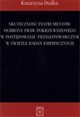 Skuteczno instrumentw ochrony praw pokrzywdzonego w postpowaniu przygotowawczym w wietle bada empirycznych, Katarzyna Dudka