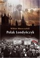 Polak Londyczyk, Wiktor Moszczyski