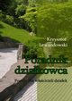 Poradnik dziakowca Porady dla wacicieli dziaek, Krzysztof Lewandowski
