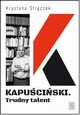 Kapuciski Trudny talent, Krystyna Strczek