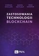 Zastosowania technologii Blockchain, Vikram Dhillon, David Metcalf, Max Hooper