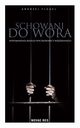 Schowani do wora. Wspomnienia byego wychowawcy wiziennego, Andrzej Flgel