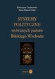 Systemy polityczne wybranych pastw Bliskiego Wschodu, Czajkowska Katarzyna, Anna Dawio -Sitko