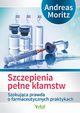 Szczepienia pene kamstw, Andreas Moritz