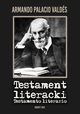 Testament literacki, Armando Palacio Valds