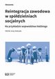 Reintegracja zawodowa w spdzielniach socjalnych, Micha Jerzy Sobczak