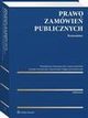 Prawo zamwie publicznych. Komentarz, Magorzata Stachowiak, Jarosaw Jerzykowski, Wodzimierz Dzieranowski, ukasz Jawiski, Marta Kittel