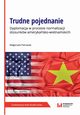 Trudne pojednanie, Magorzata Pietrasiak