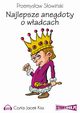 Najlepsze anegdoty o wadcach, Przemysaw Sowiski