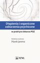 Otpienia i organiczne zaburzenia psychiczne w praktyce lekarza POZ, Marek Jarema