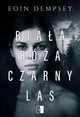 Biaa Ra, Czarny Las, Eoin Dempsey
