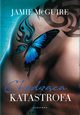 CHODZCA KATASTROFA, Jamie McGuire