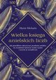Wielka ksiga anielskich liczb, Mystic Michaela