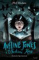 Aveline Jones i Wiedmi Krg. Tom 2, Phil Hickes