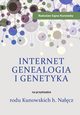 Internet, genealogia i genetyka na przykadzie rodu Kunowskich h. Nacz, Radosaw Sajna-Kunowsky