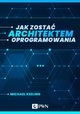 Jak zosta architektem oprogramowania (ebook), Michael Keeling