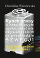 Rynek prasy w rozwinitym spoeczestwie obywatelskim na przykadzie Szwecji, Dominika Winiewska
