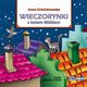 Wieczorynki z kotem Mikiem, Anna Onichimowska
