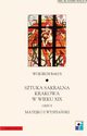 Sztuka sakralna Krakowa w wieku XIX Cz II Matejko i Wyspiaski, Wojciech Baus