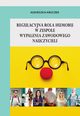 Regulacyjna rola humoru w zespole wypalenia zawodowego nauczycieli, Agnieszka Kruczek