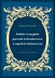 Polskie i rosyjskie paremie kalendarzowe w aspekcie kulturowym, Magdalena Jaszczewska