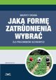 Jak form zatrudnienia wybra dla pracownikw sezonowych, Maurycy Organa