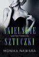Anielskie Sztuczki. Santino Torres. Tom 2, Monika Nawara