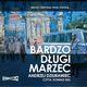 Bardzo dugi marzec, Andrzej Dziurawiec