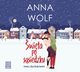 wita po ssiedzku, Anna Wolf