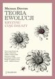 Teoria ewolucji. Kryzysu cig dalszy, Michael Denton