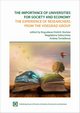 The Importance of Universities for Society and Economy. The Experience of Researchers from the Visegrd Group, 