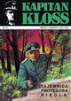 Kapitan Kloss. Tajemnica profesora Riedla, Andrzej Zbych, Mieczysaw Winiewski