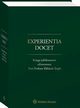 Experientia docet. Ksiga jubileuszowa ofiarowana Pani Profesor Elbiecie Traple, Piotr Kostaski, Pawe Podrecki, Tomasz Targosz