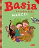 Basia i przyjaciele. Marcel, Zofia Stanecka, Marianna Oklejak