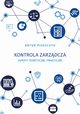 Kontrola zarzdcza aspekty teoretyczne i praktyczne, Artur Piaszczyk