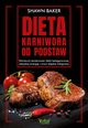 Dieta karniwora od podstaw, Shawn Baker