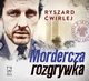 Mordercza rozgrywka, Ryszard wirlej