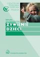 ywienie dzieci, Anna Staszewska-Kwak, Halina Wo