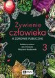 ywienie czowieka a zdrowie publiczne Tom 3, 