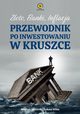 Zoto banki inflacja. Przewodnik po inwestowaniu w kruszce, Mateusz Siekierski, ukasz Witta