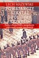 Powstaczy szanta i polityka odwetu. Polska a Rosja/ZSRS z perspektywy cyklicznych zryww narodowych, Lech Maewski