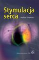 Stymulacja serca, Andrzej Krupienicz