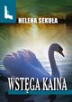 Wstga Kaina, Helena Sekua