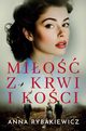Mio z krwi i koci, Anna Rybakiewicz