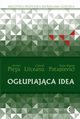 Ogupiajca idea, Andrei Pleu, Gabriel Liiceanu, Horia-Roman Patapievici